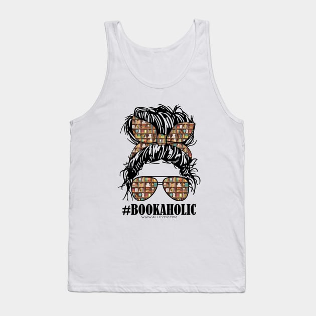 Bookaholic Tank Top by Alley Ciz